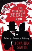 Le KBO secret de Churchill - The Churchill Secret KBO