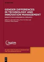 Différences de genre dans la gestion de la technologie et de l'innovation : Perspectives de la recherche expérimentale - Gender Differences in Technology and Innovation Management: Insights from Experimental Research