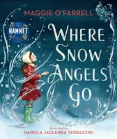 Où vont les anges des neiges - Where Snow Angels Go