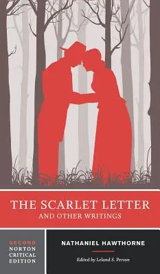 La lettre écarlate et autres écrits - The Scarlet Letter and Other Writings