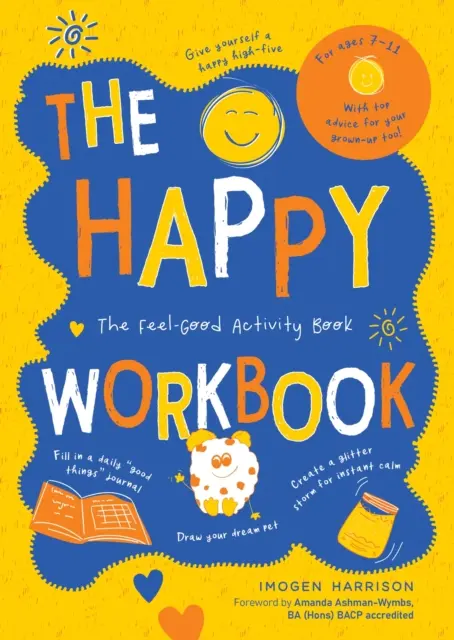 Happy Workbook - Le cahier d'activités pour se sentir bien - Happy Workbook - The Feel-Good Activity Book