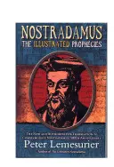 Nostradamus : Les prophéties complètes illustrées - Nostradamus: The Complete Illustrated Prophecies