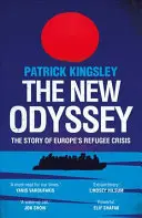 Nouvelle Odyssée - L'histoire de la crise des réfugiés en Europe - New Odyssey - The Story of Europe's Refugee Crisis