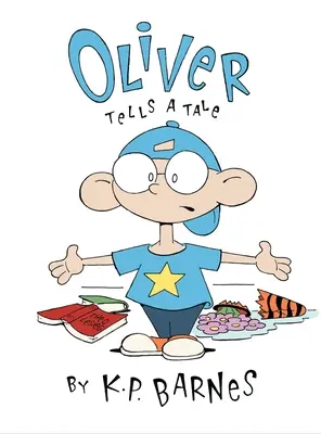 Oliver raconte une histoire - Oliver Tells a Tale