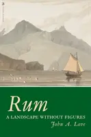 Le rhum : Un paysage sans figures - Rum: A Landscape Without Figures