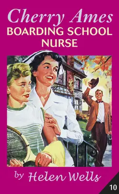 Cherry Ames, infirmière de pensionnat - Cherry Ames, Boarding School Nurse