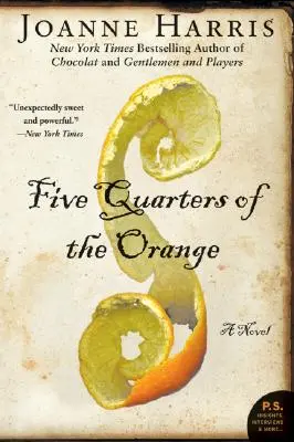 Les cinq quarts de l'orange - Five Quarters of the Orange