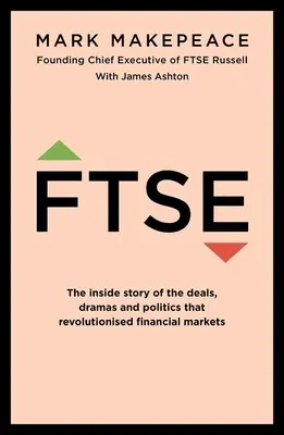 Ftse : L'histoire de l'intérieur - Ftse: The Inside Story