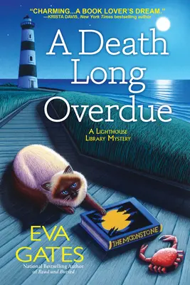 Une mort qui tarde à venir : Un mystère de la bibliothèque du phare - A Death Long Overdue: A Lighthouse Library Mystery