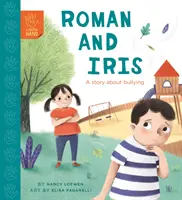 Roman et Iris - Une histoire sur les brimades - Roman and Iris - A Story about Bullying