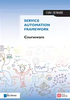 DIDACTICIEL SUR L'AUTOMATISATION DES SERVICES - SERVICE AUTOMATION FOUNDATION COURSEWARE