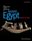 Introduction à l'archéologie de l'Égypte ancienne - An Introduction to the Archaeology of Ancient Egypt