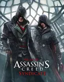 L'art d'Assassin's Creed : Syndicate - The Art of Assassin's Creed: Syndicate