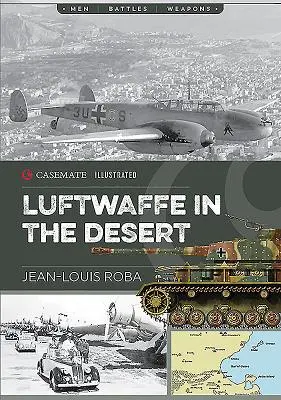 La Luftwaffe en Afrique, 1941-1943 - Luftwaffe in Africa, 1941-1943