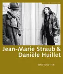 Jean-Marie Straub et Danile Huillet - Jean-Marie Straub and Danile Huillet