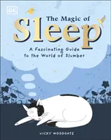 La magie du sommeil - ... et la science des rêves - Magic of Sleep - . . . and the Science of Dreams