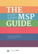 Guide MSP - Comment concevoir et faciliter les partenariats multipartites - MSP Guide - How to design and facilitate multi-stakeholder partnerships