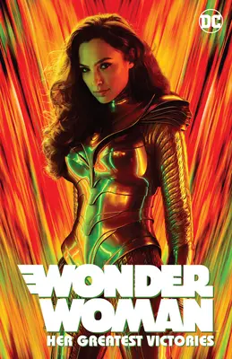 Wonder Woman : Ses plus grandes victoires - Wonder Woman: Her Greatest Victories