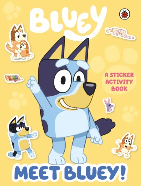 Bluey : Rencontrez Bluey ! Livre d'activités pour autocollants - Bluey: Meet Bluey! Sticker Activity Book