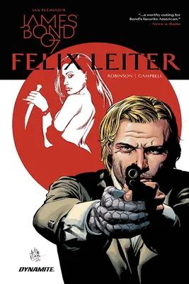 James Bond : Felix Leiter - James Bond: Felix Leiter