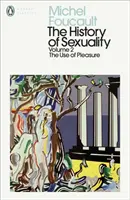 Histoire de la sexualité : 2 - L'usage du plaisir - History of Sexuality: 2 - The Use of Pleasure