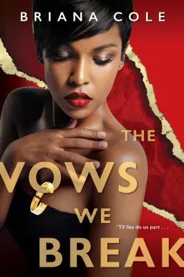 Les vœux que nous brisons - The Vows We Break