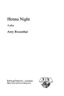 La nuit du henné - une pièce de théâtre - Henna Night - A Play