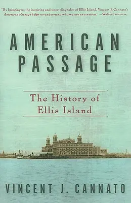 American Passage : L'histoire d'Ellis Island - American Passage: The History of Ellis Island