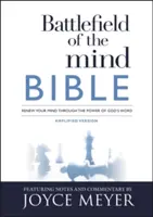 La Bible du champ de bataille de l'esprit : Renouvelez votre esprit par la puissance de la Parole de Dieu - Battlefield of the Mind Bible: Renew Your Mind Through the Power of God's Word