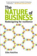 Nature of Business - Redesigning for Resilience (en anglais) - Nature of Business - Redesigning for Resilience