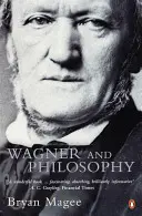 Wagner et la philosophie - Wagner and Philosophy