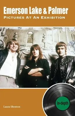 Emerson Lake & Palmer Pictures At An Exhibition : Approfondissement - Emerson Lake & Palmer Pictures At An Exhibition: in-depth