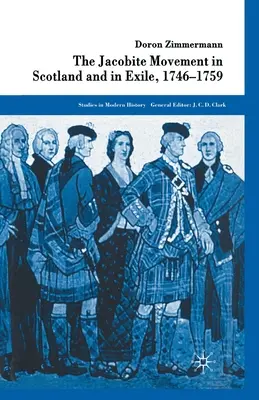 Le mouvement jacobite en Écosse et en exil, 1746-1759 - The Jacobite Movement in Scotland and in Exile, 1746-1759