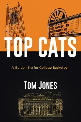 Top Cats : Une ère dorée pour le basket-ball universitaire - Top Cats: A Golden Era for College Basketball