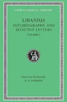 Autobiographie et lettres choisies - Autobiography and Selected Letters