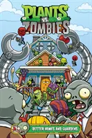 Plants vs. Zombies Volume 15 : Better Homes and Guardens - Plants vs. Zombies Volume 15: Better Homes and Guardens