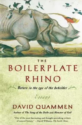 Le rhinocéros en carton : La nature dans l'œil de celui qui la regarde - The Boilerplate Rhino: Nature in the Eye of the Beholder