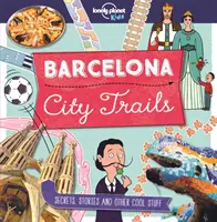 City Trails - Barcelone - City Trails - Barcelona