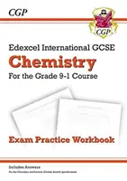 Grade 9-1 Edexcel International GCSE Chemistry : Manuel d'entraînement à l'examen (y compris les réponses) - Grade 9-1 Edexcel International GCSE Chemistry: Exam Practice Workbook (includes Answers)
