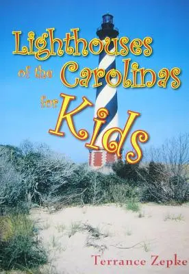 Les phares des Carolines pour les enfants - Lighthouses of the Carolinas for Kids