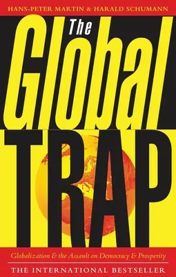 Le piège mondial - The Global Trap