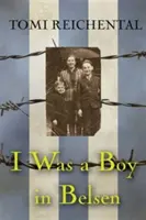 J'étais un garçon à Belsen - I Was a Boy in Belsen