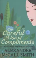 L'usage prudent des compliments - Careful Use Of Compliments