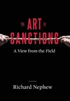 L'art des sanctions : Une vue du terrain - The Art of Sanctions: A View from the Field