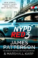 NYPD Red 3 - Une conspiration effrayante - et un secret pour lequel il vaut la peine de mourir... - NYPD Red 3 - A chilling conspiracy - and a secret worth dying for...