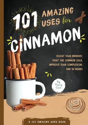 101 utilisations étonnantes de la cannelle, 8 - 101 Amazing Uses for Cinnamon, 8