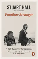 Familiar Stranger - Une vie entre deux îles - Familiar Stranger - A Life between Two Islands