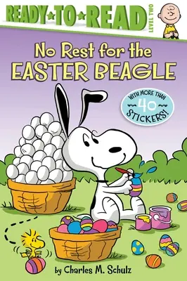 Pas de repos pour l'aigle de Pâques : Prêt-à-lire Niveau 2 - No Rest for the Easter Beagle: Ready-To-Read Level 2