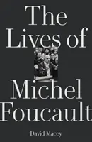 Les vies de Michel Foucault - The Lives of Michel Foucault