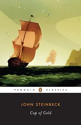 La Coupe d'or : Une vie de Sir Henry Morgan, boucanier, avec des références occasionnelles à l'histoire - Cup of Gold: A Life of Sir Henry Morgan, Buccaneer, with Occasional Reference to History